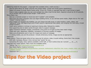 Gathering media for the project: (Copyright free available online, credit sources.)
1.  Save & name about 30 “large” pictu...