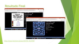 Resultado Final
https://www.classtools.net/pac/201701_RmVTEM
 