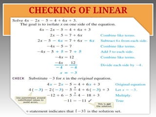 CHECKING OF LINEAR
EQUATION
 