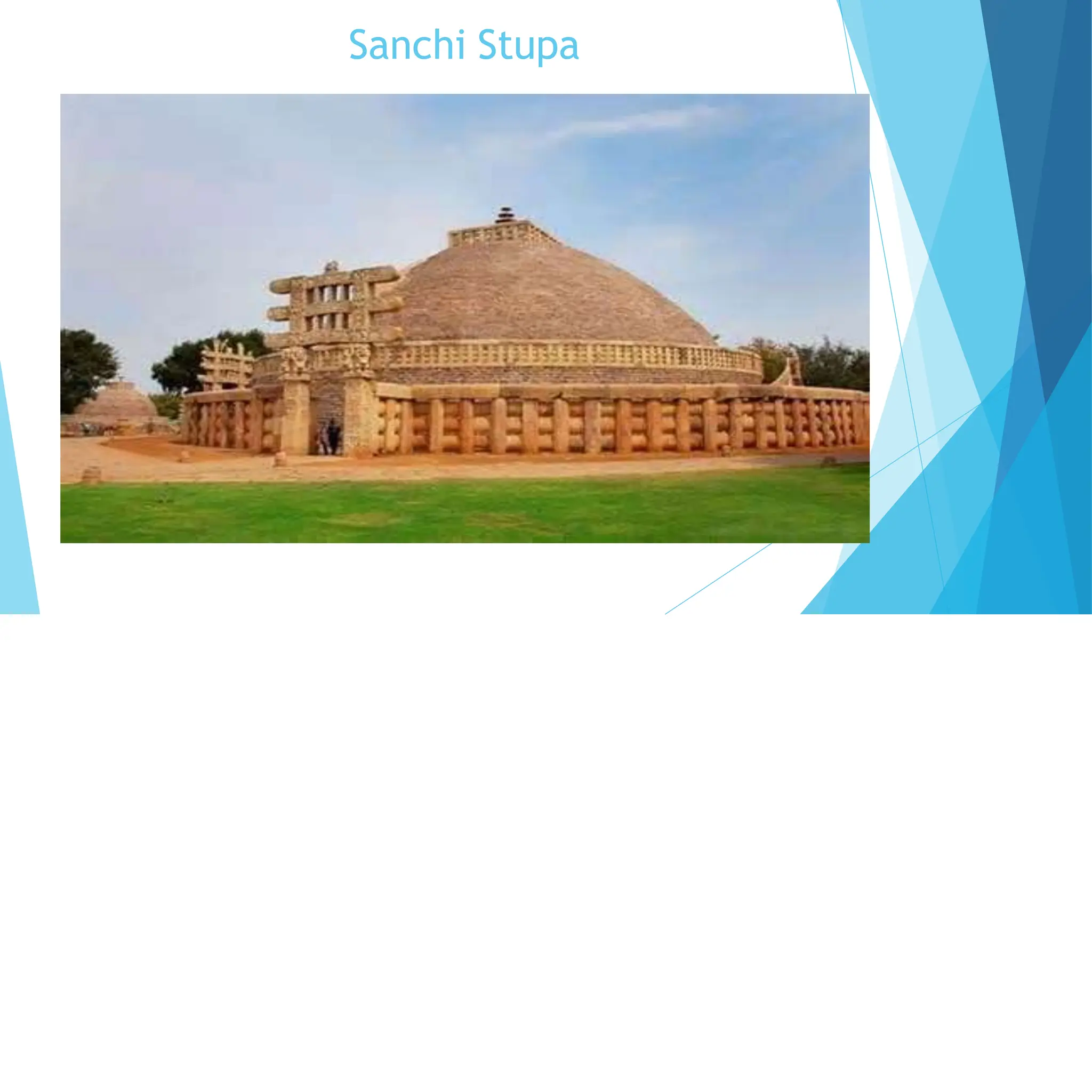 Sanchi Stupa
 