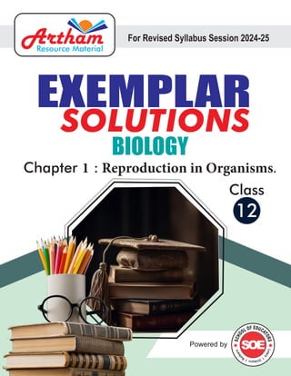 Class XII Biology Notes Chapter 1 Reproduction in Organisms | PDF