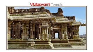 Vitalaswami
Temple
 