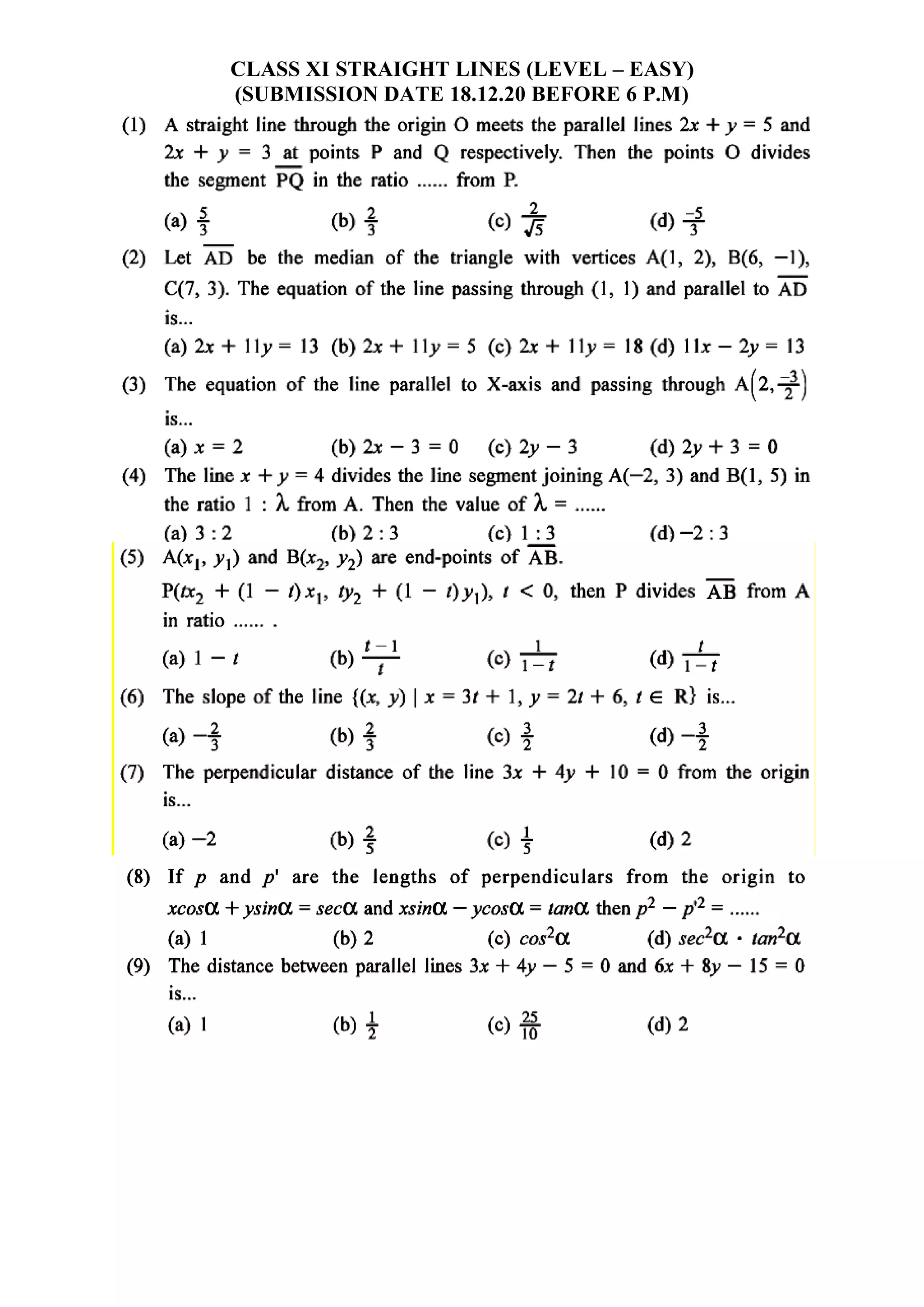 CLASS XI STRAIGHT LINES (LEVEL – EASY)
(SUBMISSION DATE 18.12.20 BEFORE 6 P.M)