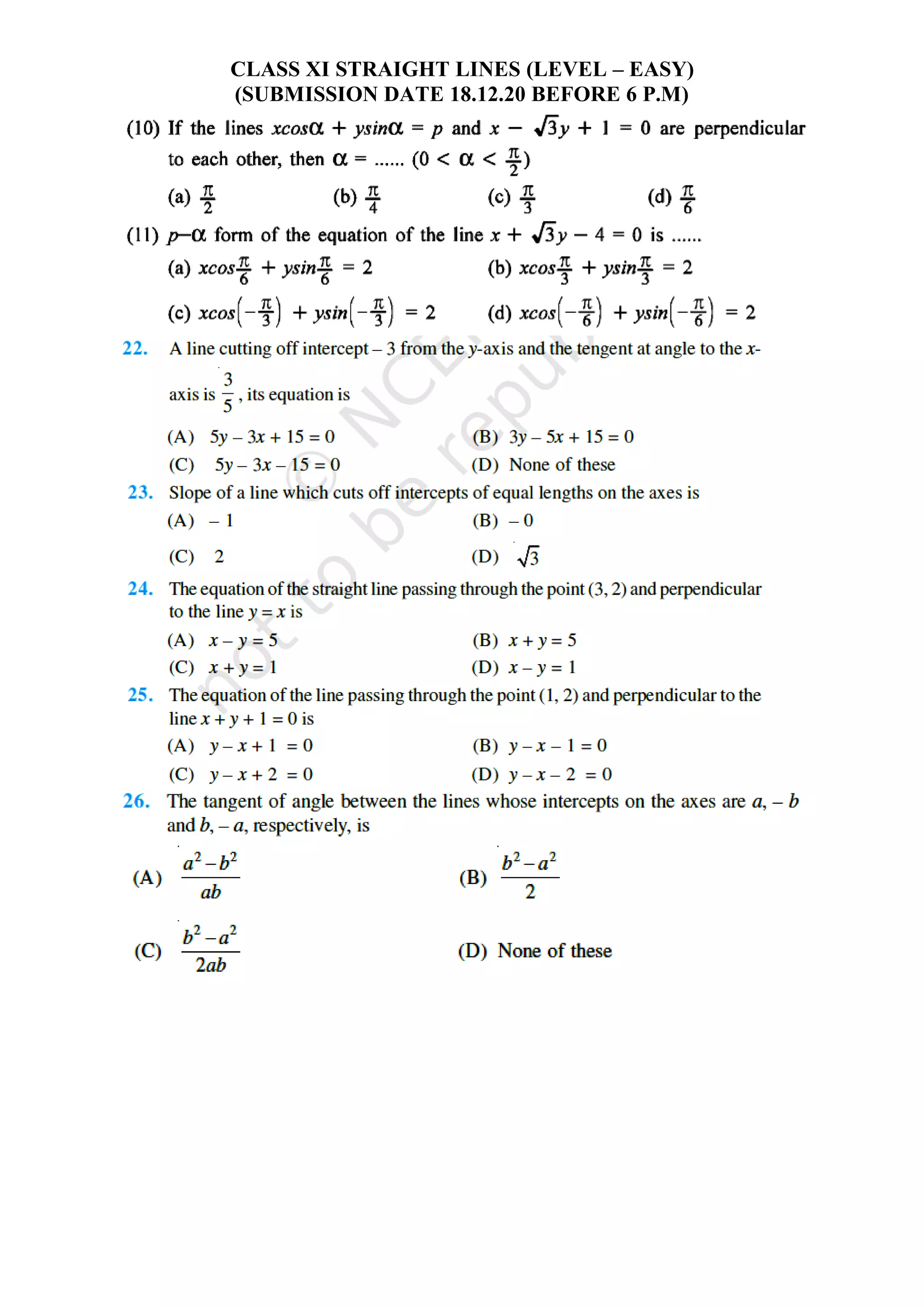 CLASS XI STRAIGHT LINES (LEVEL – EASY)
(SUBMISSION DATE 18.12.20 BEFORE 6 P.M)