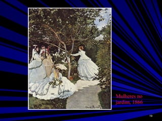 Mulheres no jardim, 1866 