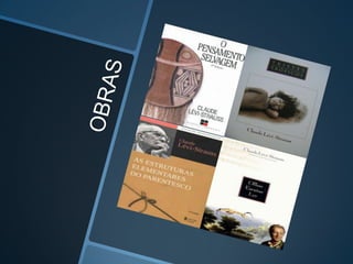 Claude Lévi-Strauss