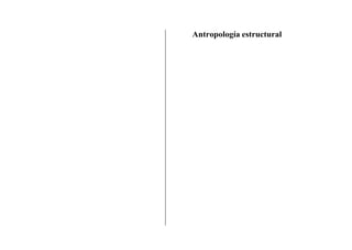 Antropología estructural
 