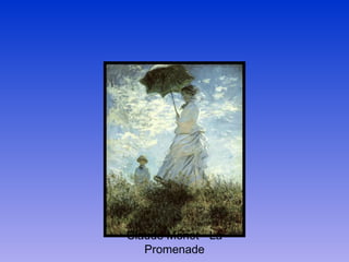 Claude Monet - La Promenade 