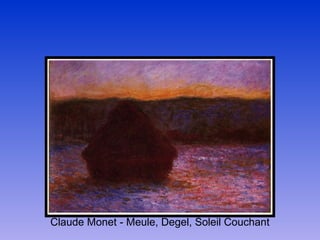 Claude Monet - Meule, Degel, Soleil Couchant 