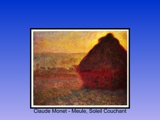 Claude Monet - Meule, Soleil Couchant 