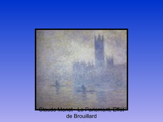 Claude Monet - Le Parlement, Effet de Brouillard 