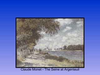 Claude Monet - The Seine at Argenteuil 