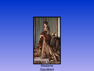 Claude Monet - Madame Gaudibert 