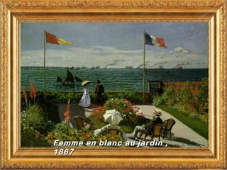 Femme en blanc au jardin ,
1867
 