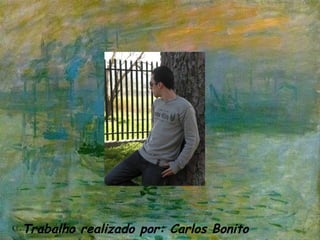 Trabalho realizado por: Carlos Bonito nº3, 11ºG 