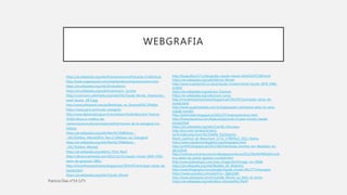 WEBGRAFIA
https://pt.wikipedia.org/wiki/Impressionismo#Caracter.C3.ADsticas
http://www.suapesquisa.com/artesliteratura/impressionismo.htm
https://pt.wikipedia.org/wiki/Sindicalismo
https://en.wikipedia.org/wiki/Impression,_Sunrise
https://commons.wikimedia.org/wiki/File:Claude_Monet,_Impression,_
soleil_levant,_1872.jpg
http://www.wikiwand.com/pt/Banhistas_na_Grenouilli%C3%A8re
https://www.paris.es/museo-orangerie
http://www.diplomatie.gouv.fr/es/tobearchived/descubrir-francia-
3160/cultura-y-medios-de-
comunicacion/cultura/museos/article/museo-de-la-orangerie-los-
miticos
https://pt.wikipedia.org/wiki/Nen%C3%BAfares_-
_s%C3%A9rie_(Monet)#Os_Nen.C3.BAfares_do_Orangerie
https://pt.wikipedia.org/wiki/Nen%C3%BAfares_-
_s%C3%A9rie_(Monet)
https://pt.wikipedia.org/wiki/Le_Pont_Neuf
https://abrancoalmeida.com/2011/12/31/claude-monet-1840-1926-
ramo-de-girassois-1881/
http://monetimpressionista.blogspot.pt/2014/07/principais-obras-de-
monet.html
https://pt.wikipedia.org/wiki/Claude_Monet
http://biografias.hi7.co/biografia-claude-monet-5643c0247258f.html
https://en.wikipedia.org/wiki/Michel_Monet
http://www.myartprints.co.uk/a/claude-monet/michel-monet-1878-1966-
in.html
https://en.wikipedia.org/wiki/Le_Charivari
https://en.wikipedia.org/wiki/Louis_Leroy
http://monetimpressionista.blogspot.pt/2014/07/principais-obras-de-
monet.html
http://www.quadrosetelas.com.br/loja/quadro-primavera-pelo-rio-sena-
claude-monet/
http://artemazeh.blogspot.pt/2012/07/impressionismo.html
http://fineartamerica.com/featured/portrait-of-jean-monet-claude-
monet.html
https://en.wikipedia.org/wiki/Camille_Doncieux
http://ticri.univ-lorraine.fr/wicri-
lor.fr/index.php/Journ%C3%A9e_%22Jeanne-
Marie_Leprince_de_Beaumont_(1711-1780)%22_2011_Nancy
http://www.claudemonetgallery.org/biography.html
http://pit935.blogspot.pt/2012/06/milestones-eventos-em-destaque-no-
dia-6.html
http://noticias.universia.com.br/destaque/noticia/2012/06/04/940140/conh
eca-atelie-do-pintor-gustave-courbet.html
http://www.juliendupre.com/view_image.html?image_no=306&
https://pt.wikipedia.org/wiki/Batalha_de_Waterloo
http://www.biography.com/people/claude-monet-9411771#synopsis
https://www.youtube.com/watch?v=_Ejj6cjZaEI
http://www.wikiwand.com/it/Camille_Monet_sul_letto_di_morte
https://en.wikipedia.org/wiki/Alice_Hosched%C3%A9
 