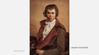 Jacques-Louis David
 