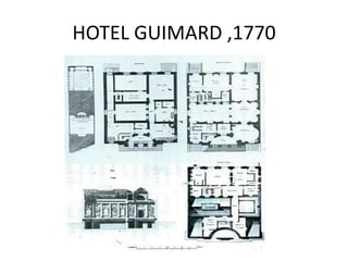 HOTEL GUIMARD ,1770

 