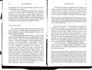 44 CLAUDBTRAUNECKBR.
possibilidade. Para o rei, tal qualificativo aplicava-se sobre-
tudo à função, não à pessoa.
O termo djeser, habitualmente traduzido por 'sagrado',
deriva de um antigo verbo de movimento, cuja evolução
semântica cobre as noções de 'retirar, repelir, separar, iso-
lar'. Era sagrado o lugar puro, eminente, isolado, materialmen-
te apto a receber e abrigar a imagem ou o objeto habitado pela
potência divina. Pode-se dizer que na origem djeser constituía
a qualidade de um continente cujo conteúdo era netjer.
Os nomes dos deuses
Meio de identificação da força divina, o nome do deus
estava, amiúde, em relação direta com a natureza da divin-
dade. Atribuirum nome a um deus significava isolar, reco-
nhecer e definir uma força,
A) Nomes-programas e nomes-rótulos — Certos nomes
divinos tinham relação direta com as manifestações da força
divina: Khonsu, 'o que vai e vem', divindade lunar; o chacal
Upuaut, 'o abridor de caminhos'; a deusa-pantera Mafdet, 'a
corredora'; a deusa-leoa Pakhet, 'a dilaceradora'; o antigo
deus do elemento poderoso mas invisível, Amon, 'o oculto1;
ou ainda abstrações divinizadas: Hu, 'palavra'; Sia,
'pensamento'; Heka, 'magia'. Por vezes, o nome fazia refe-
rência a um lugar: Satet, 'a da ilha de Sehel', Nekhbet, 'a de
Nekhbef, Hórus, 'o afastado, a altura'. Outros nomes aludi-
am aos mitos: Hathor, 'morada de Hórus', Néftis, 'senhora
da morada', Montu, 'o que amarra (os inimigos)' etc. Alguns
nomes de deusas eram correspondentes femininos do nome
de um deus: Amonet (Amon), Rat (Ra), Temet (Atum). De-
terminados nomes eram epítetos-programas, por exemplo o
génio Nekenher, como 'o de rosto inquietador', ou como
temível guardião, 'o que vê com suas costas'.
OS'DEUSES 00 EGITO 45
i
Porém muitos nomes, em particular os dos deuses mais
antigos, não têm etimologia atestada com certeza: Min, Geb,
Anúbis, Sobek, Ra, Thot etc. Os doutos e teólogos não se
detiveram nessa constatação. Tentaram enriquecer o conheci-
mento sobre essas divindades e inventaram novas etimologias.
fsis encontra Hórus, mas fica em dúvida: "É ele?" (in-pay-pu), pergunta a
Thot, e o escriba do papiro Jumilhac conclui: "Assim existirá seu nome de
Anúbis (Inpu). E, por causa disso, se chamará com este nome todo filho
real", justificando, assim, uma tradição que faz de Anúbis filho de Osíris e
um dos nomes dos filhos reais.
B) O poder do nome —• O nome divino era portador da
realidade que designava, e seu conhecimento constituía-se
não só num instrumento indispensável para o ritualista, mas
também numa arma para o mago: "Farei com que se volte
contra ti este deus terrível, de quem pronunciarei o nome"
(papiro mágico Bulaq 6 [VÊ, 1-2]). O poder do nome podia
até voltar-se contra seu proprietário. Era um jogo perigoso e
ambíguo que devia tentar muita gente. O próprio rei defen-
dia-se de haver pretendido compelir os deuses: "Não pronun-
ciei o nome de Ptah-Tenen" (Ramsés IV, esteia de Abido).
C) O nome secreto — Uma presunção dos deuses era
manter secreto seu verdadeiro nome. Ao conhecer o verda-
deiro nome divino, o homem podia apropriar-se dos poderes
reservados aos deuses.
Um formulário mágico relata como a astuta fsis conseguiu arrancar de Ra
seu nome secreto. A deusa fez uma serpente para que mordesse o deus
supremo. O deus sofre atrozmente, mas fsis, em vez de exercer suamagia,
submete Ra a uma odiosa chantagem: "Diz-me teu nome, divino pai, pois
quem for chamadopor seu nome viverá". Ra enuncia, então, seus nomes,
apresentando um quadro da criação, mas o "fogo vivo" do veneno conti-
nua a atormentá-lo, visto que, como diz ísis, "teu nome não está no que
me disseste". Cansado de sofrer, porquanto "o veneno se tornava mais
potente (sekliem) que a brasa", Ra capitula: "Que meu nome saia de meu
 