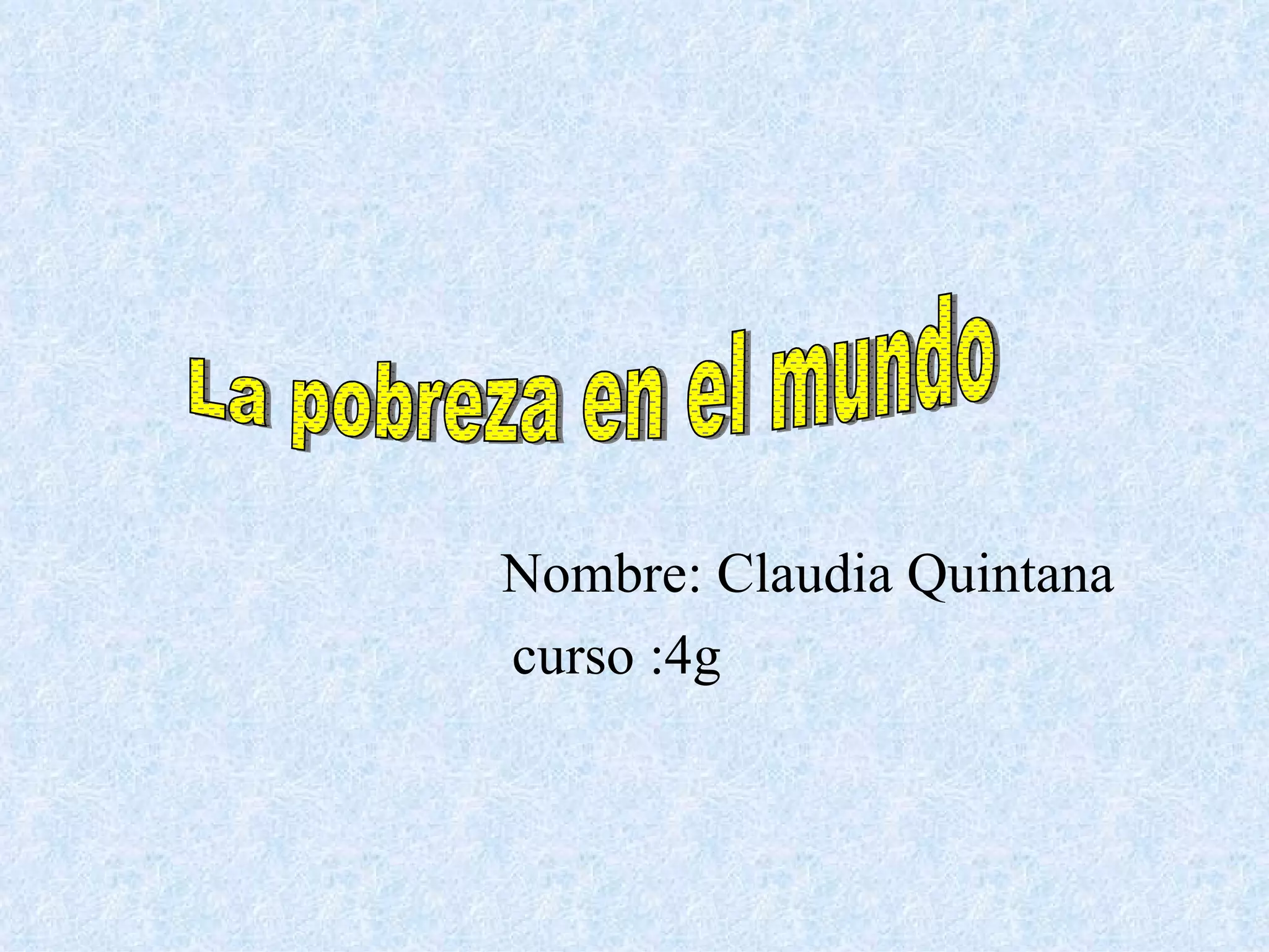 La Pobreza En El Mundo | PPT