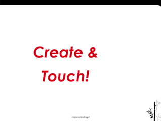 ninjamarketing.it Create & Touch! 