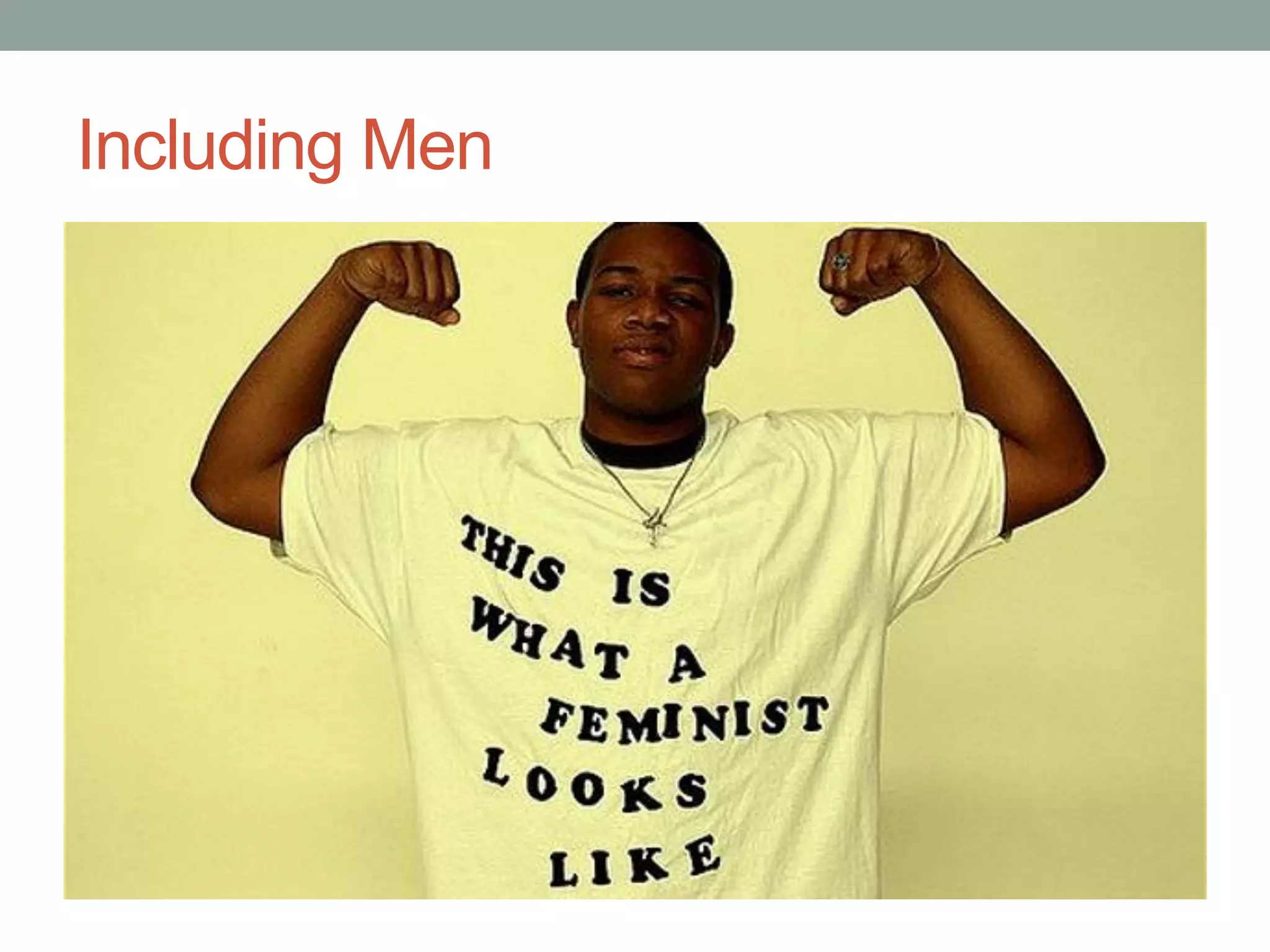 Including Men
 