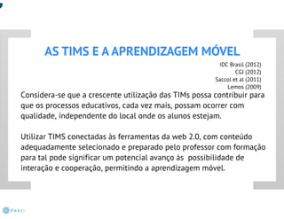 INCLUSÃO DIGITAL: APRENDER COM MOBILIDADE