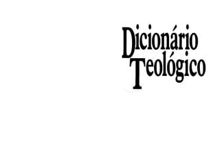 Claudionor corrêa de andrade   dicionário teológico (1)