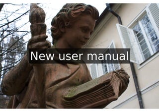 New user manual
 