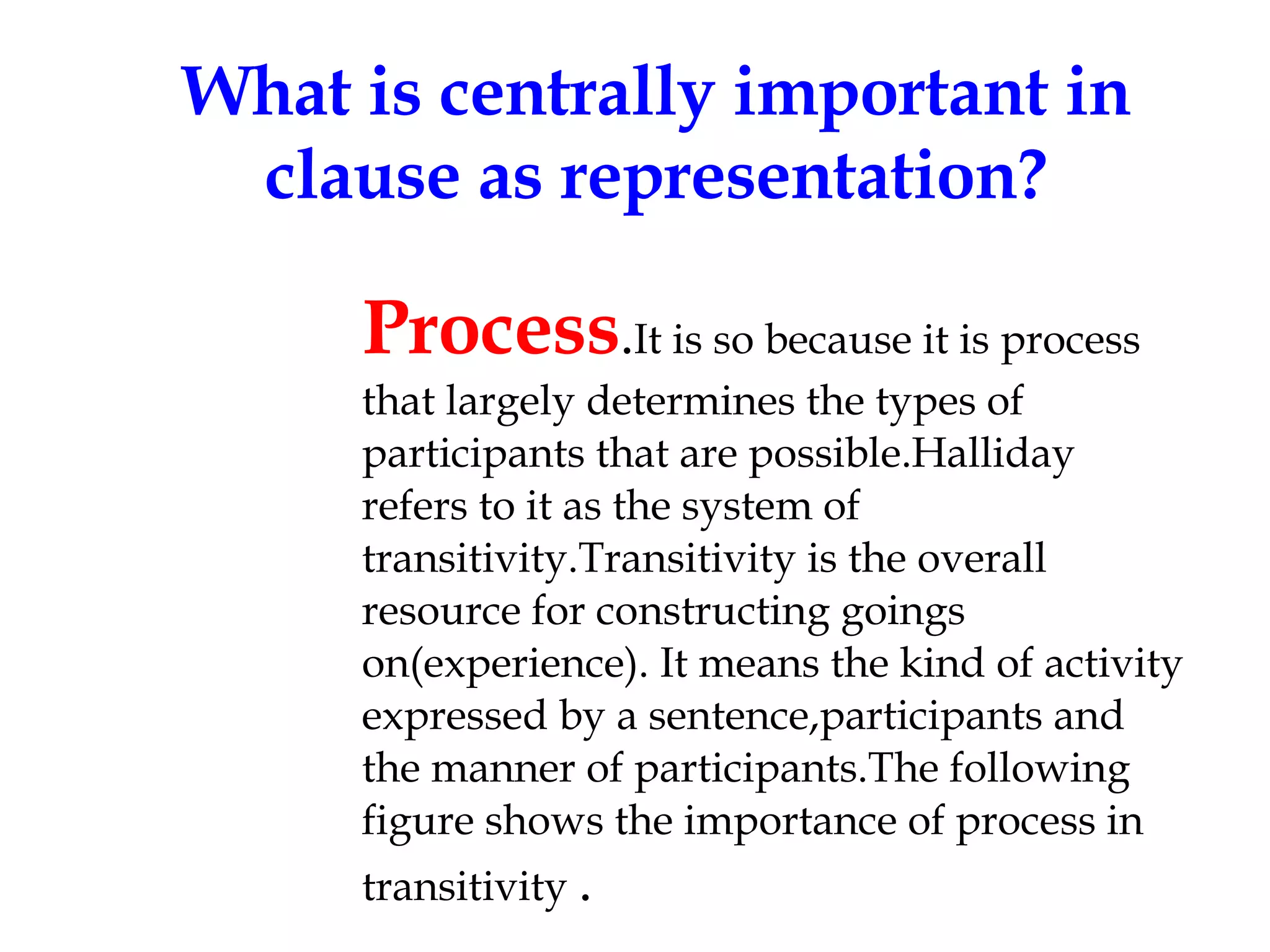 Clause As Representation In Functional Grammar | PPT