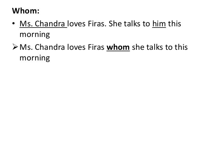 Contoh Kalimat Adjective Clause Whom - Tracy Notes