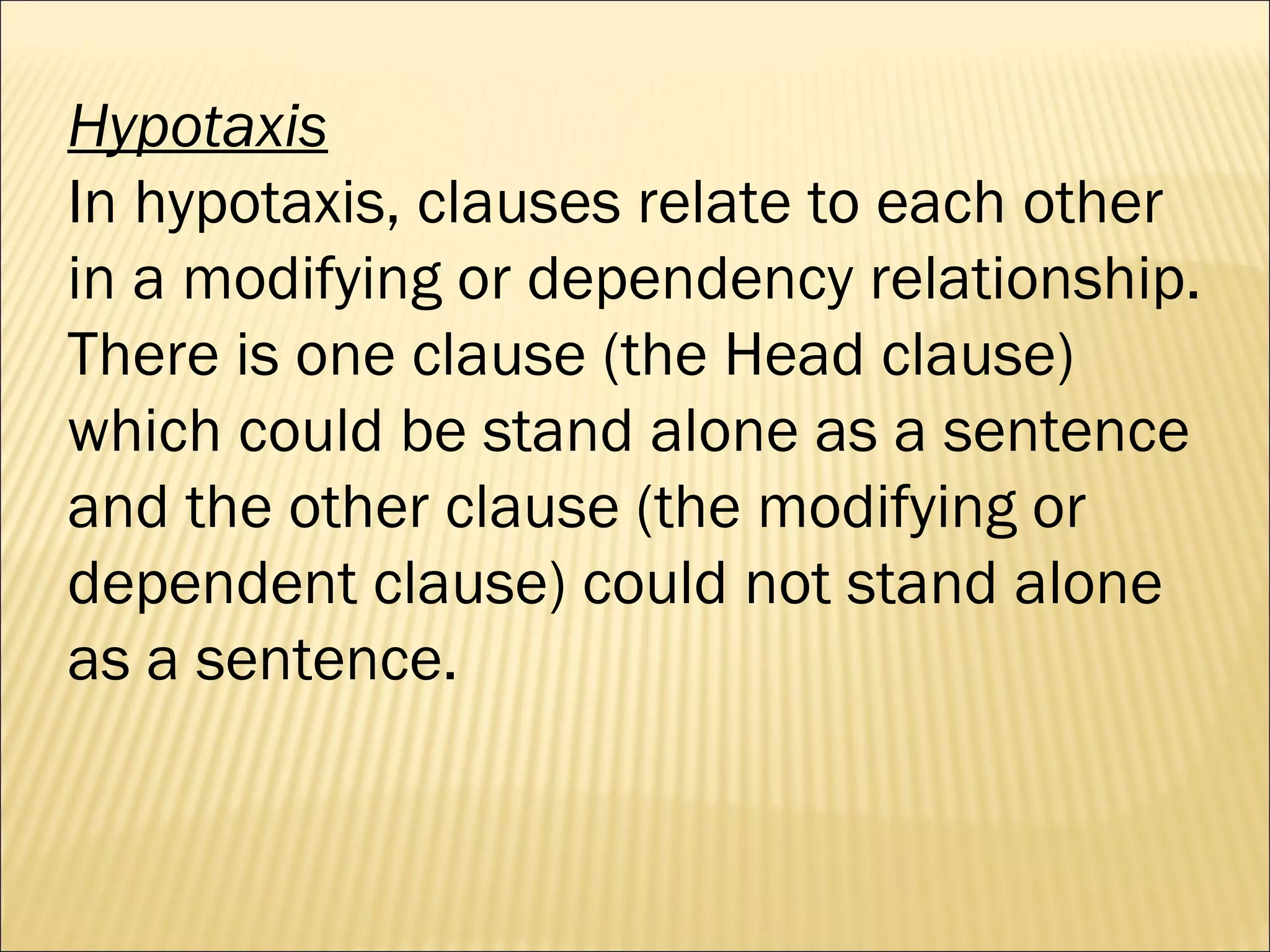 Clause complex (maira, sofia, mercedes) | PPT