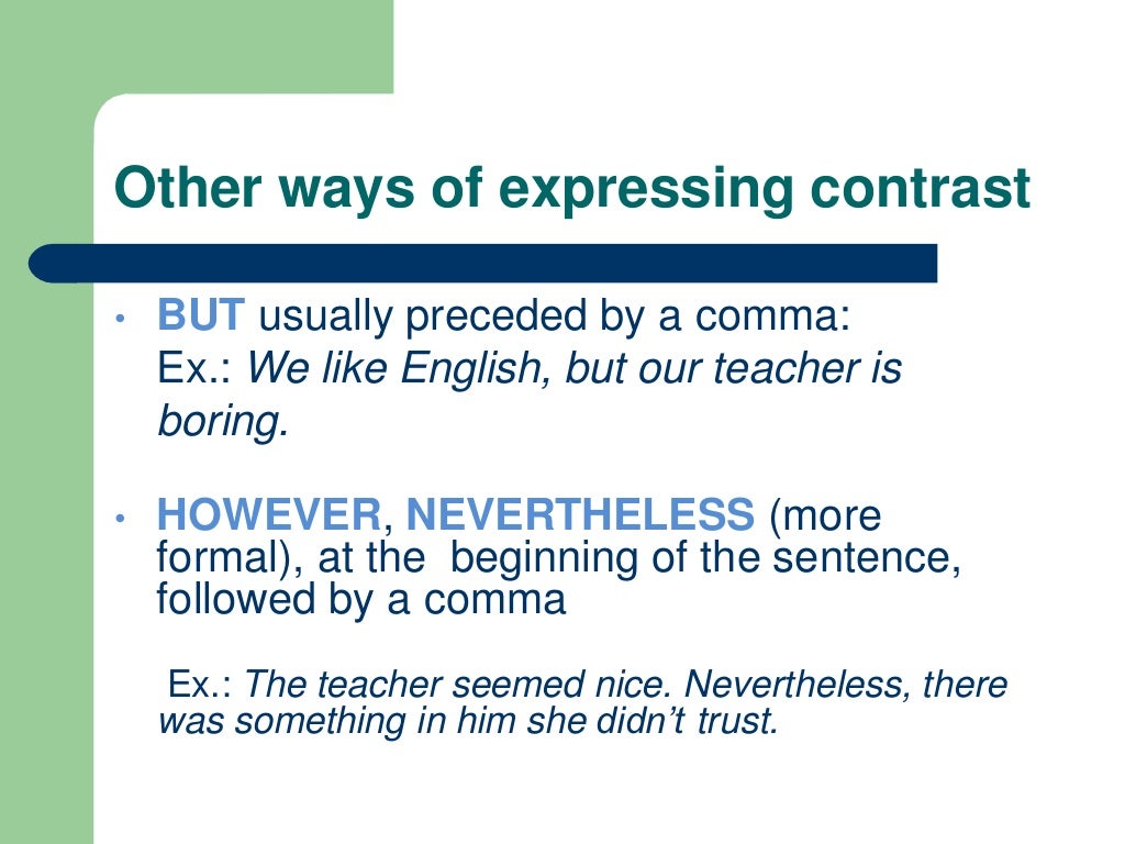 Clauses of contrast and purpose