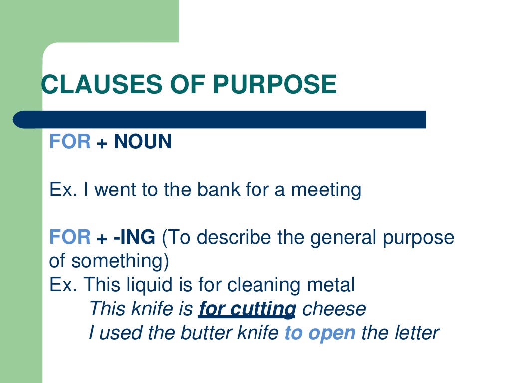 Clauses of contrast and purpose