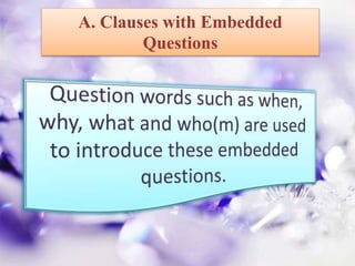 Clauses with embedded questions | PPTX
