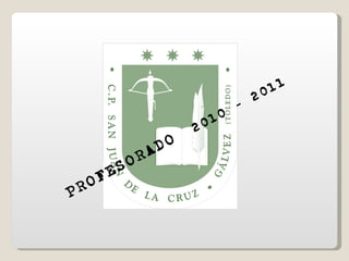 PROFESORADO   2010 - 2011  