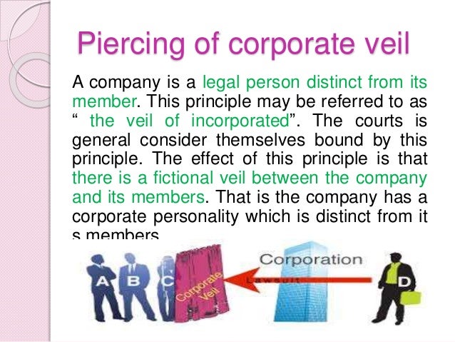 piercing of corporate veil piercing of corporate veil
