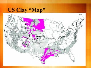 US Clay “Map” 
 