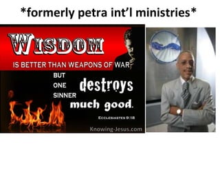 *formerly petra int’l ministries*
 