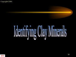 Identifying Clay Minerals 