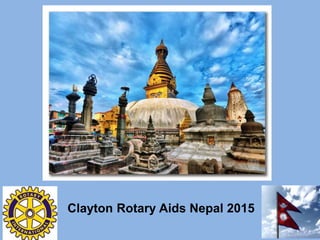 Clayton Rotary Aids Nepal 2015
 
