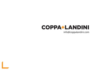 info@coppalandini.com
 