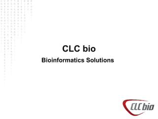 CLC bio Bioinformatics Solutions   