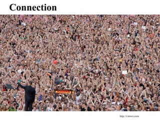 Connection
ccSteveWheeler,UniversityofPlymouth,2010
http://i.imwx.com
 