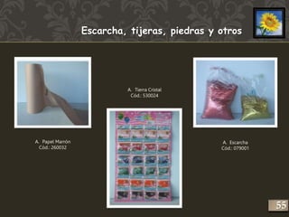 Escarcha, tijeras, piedras y otros 
A. Papel Marrón 
Cód.: 260032 
A. Escarcha 
Cód.: 079001 
A. Tierra Cristal 
Cód.: 530024 
255 
 
