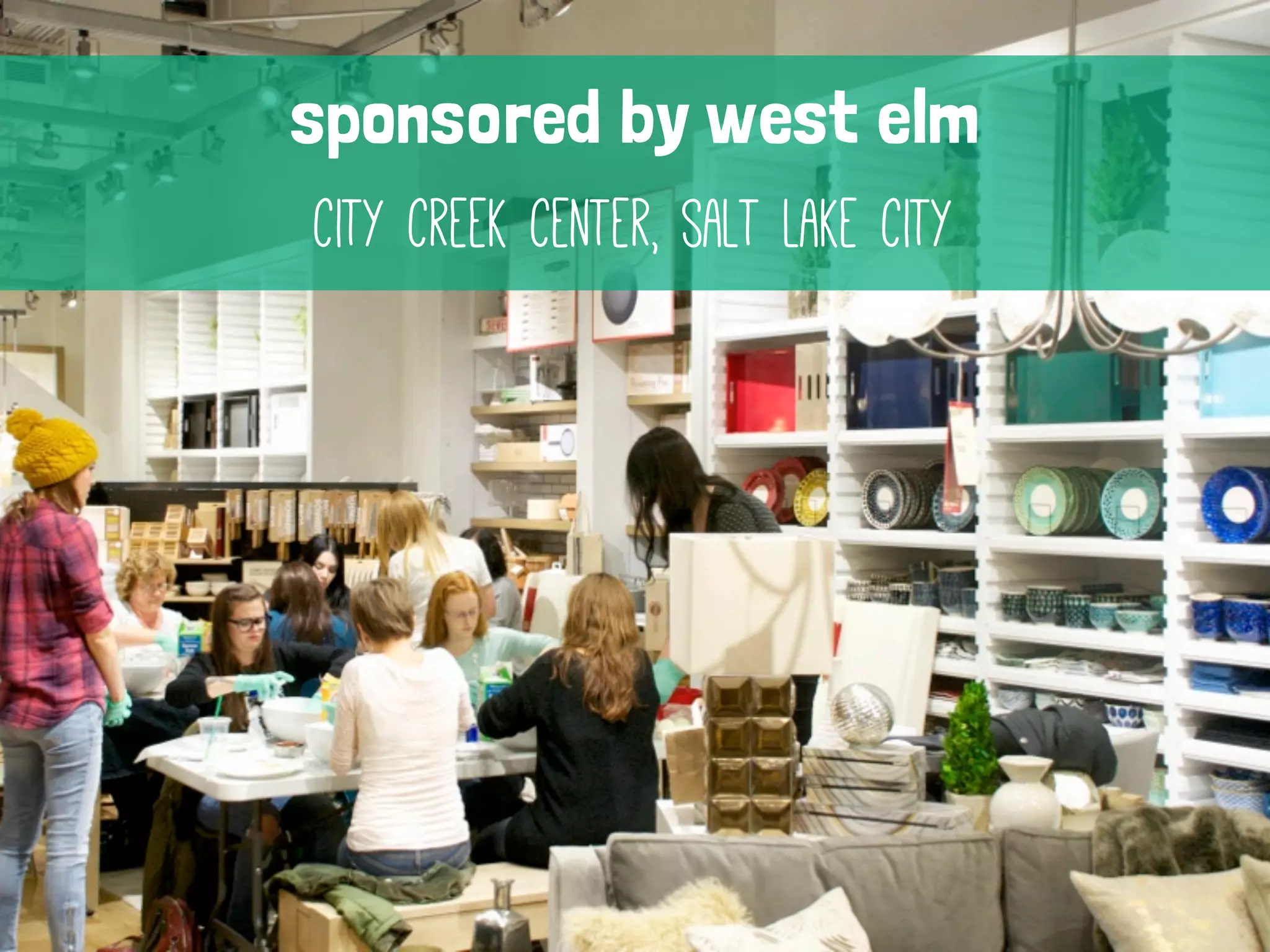 sponsored by west elm
city creek center, salt lake city

 