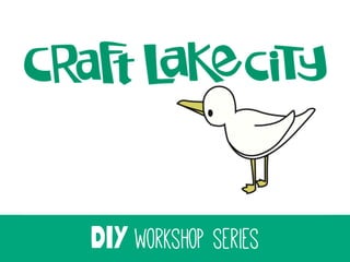 DIY workshop series

 