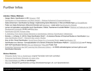 © 2015 SAP AG. All rights reserved. 60Public
Anwendungen Lowtec: Spiele im Klassenraum, Lego SeriousPlay etc.
 