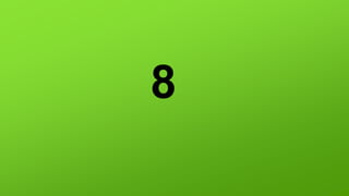 8
 