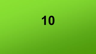 10
 